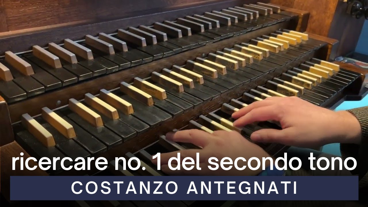 COSTANZO ANTEGNATI - Ricercare No. 1 del Secondo Tono | VU St. John's Church