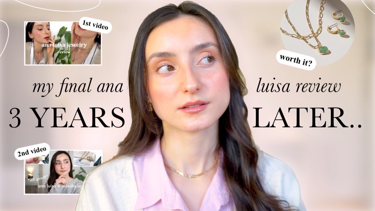 ANA LUISA JEWELRY *UPDATE* after 3+ years | NOT WORTH IT? WATCH BEFORE BUYING
