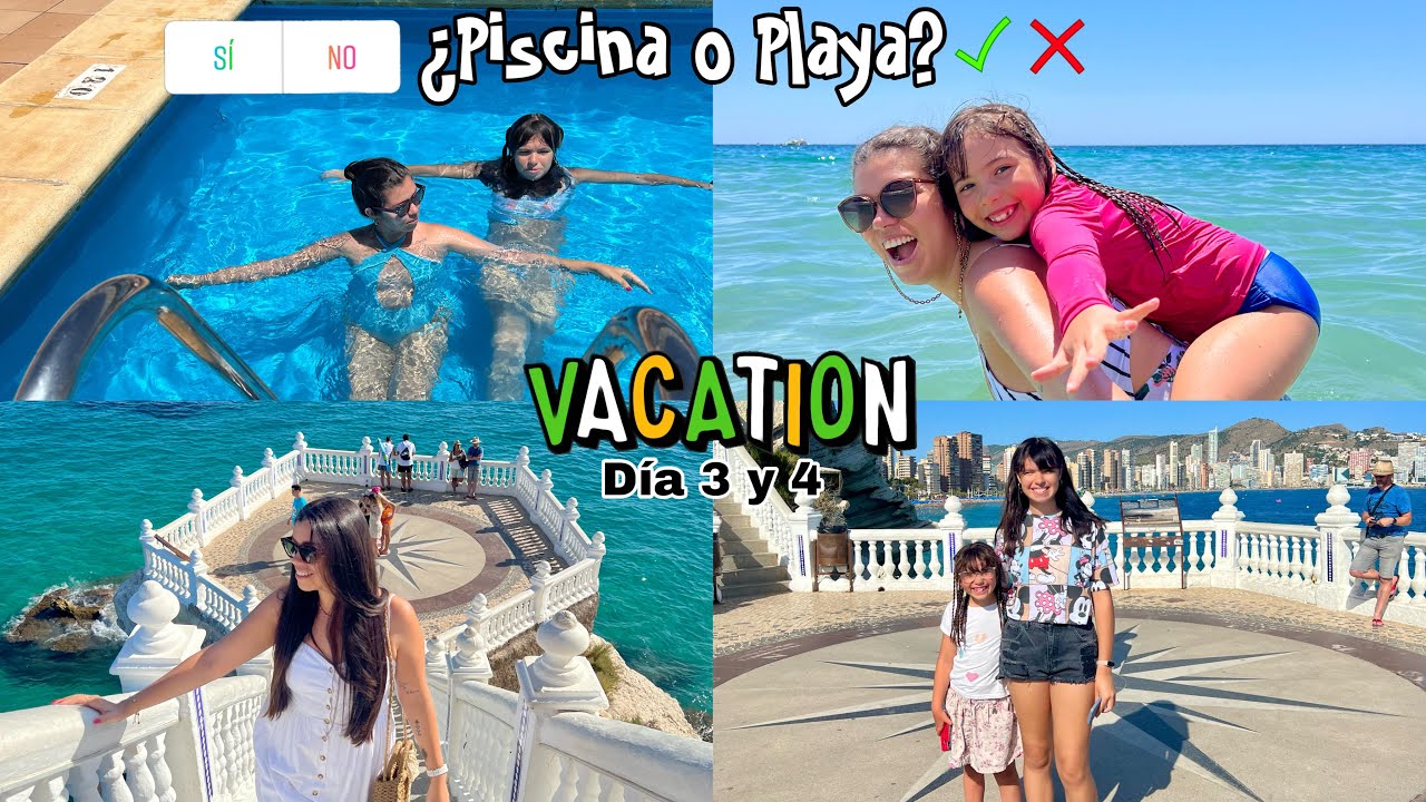 Visitamos el BALCÓN del MEDITERRÁNEO de vacaciones en BENIDORM 🌊 ¿Piscina o Playa? 🤔 Día 3 y 4