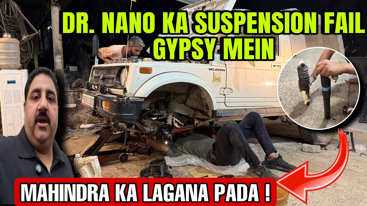 Gypsy Mein Dr Nano ka Suspension hua Fail | Mahindra k Shockers Lagane pade | kaamyab hoga? #gypsy