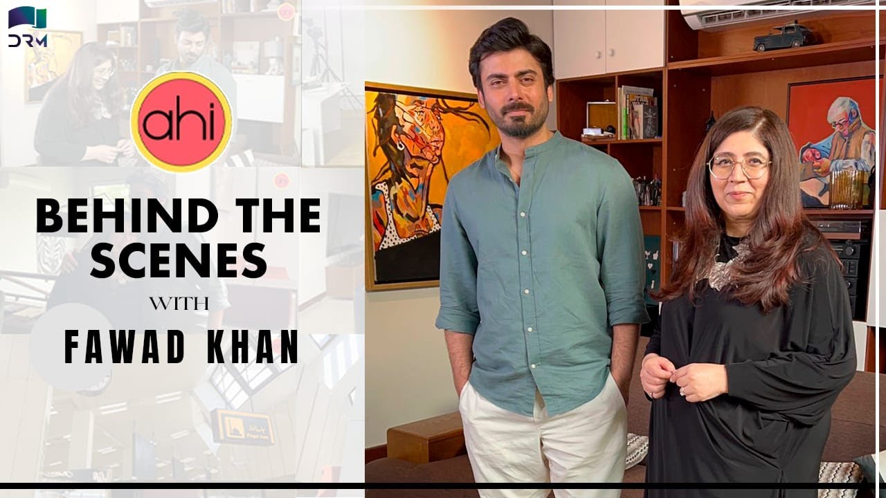 Catching up with FAWAD KHAN after 6 years! I Behind the Scenes I The Legend of Maula Jatt | AHI