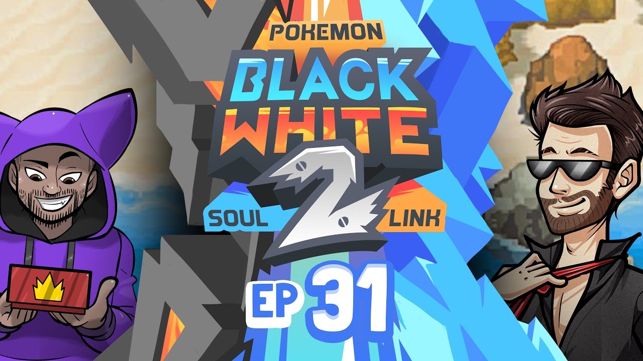 Pokémon Black 2 & White 2 Soul Link Randomized Nuzlocke w/ ShadyPenguinn! - Ep 31 