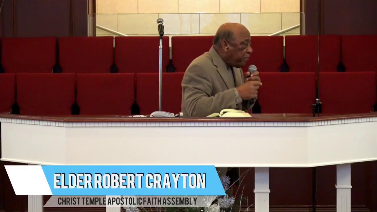 2.8.26 Sunday School - Elder Robert Crayton