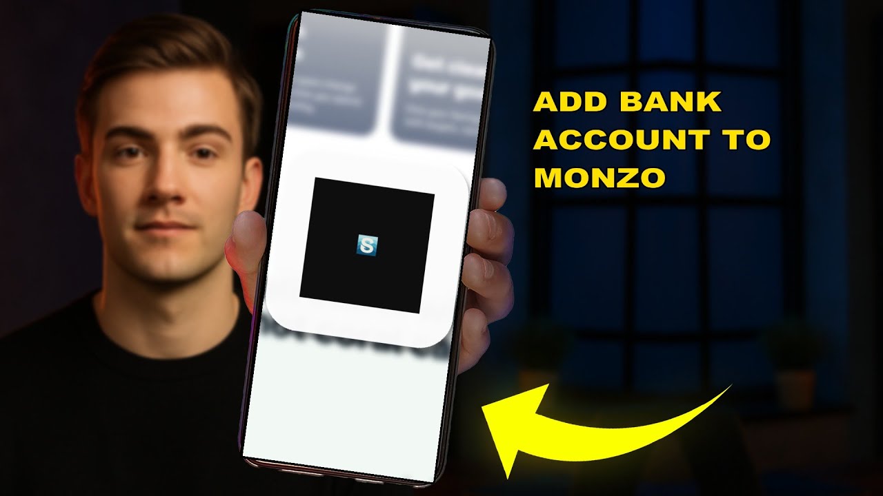 How To Add Bank Account To Monzo 2025 (ACCOUNT SETUP) (2026)