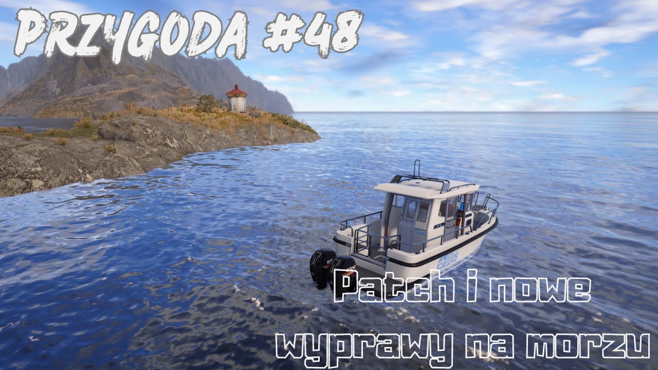 Russian Fishing 4 Początek Przygoda #48 - Morze Norweskie - Patch i nowe wyprawy na morze