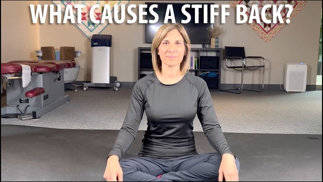 What Causes a Stiff Back? Explained by Irvine Posture and Movement Chiropractor