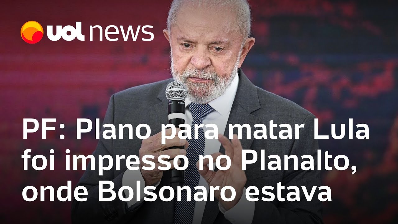 Plano para matar Lula foi impresso no Palácio do Planalto, onde Bolsonaro estava, diz PF
