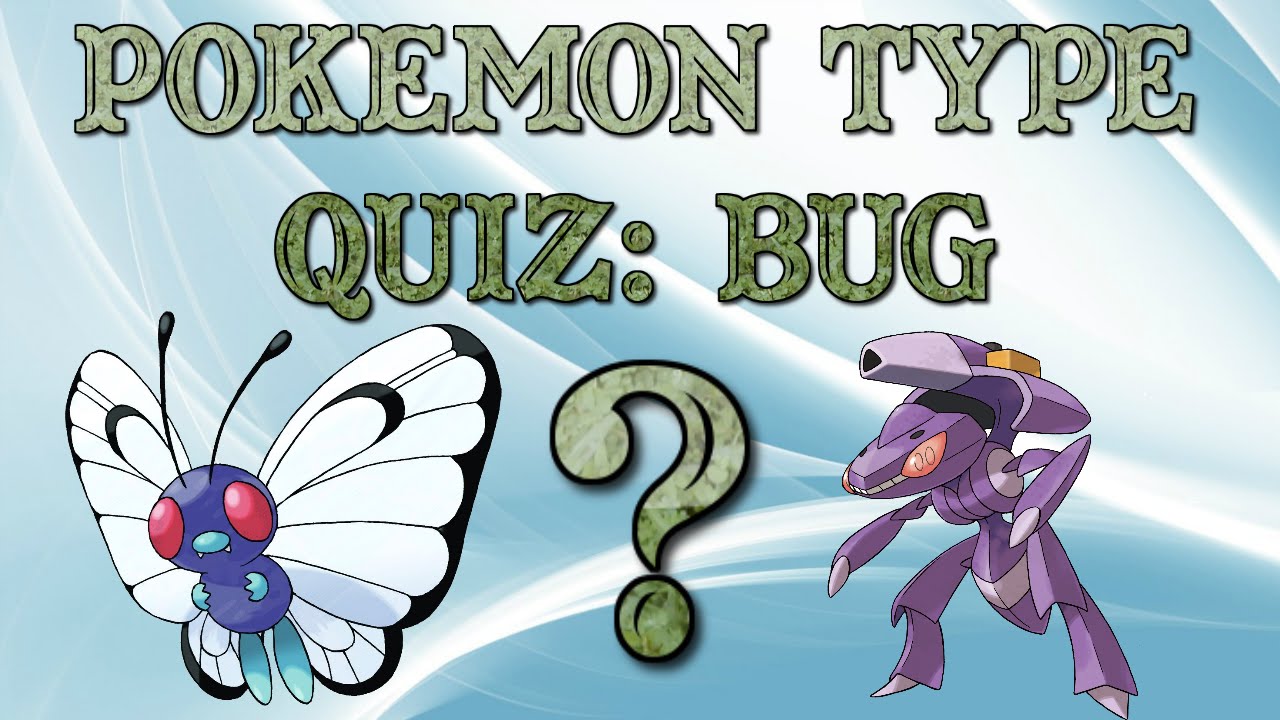 Pokemon Type Quiz/Challenge: Bug Types