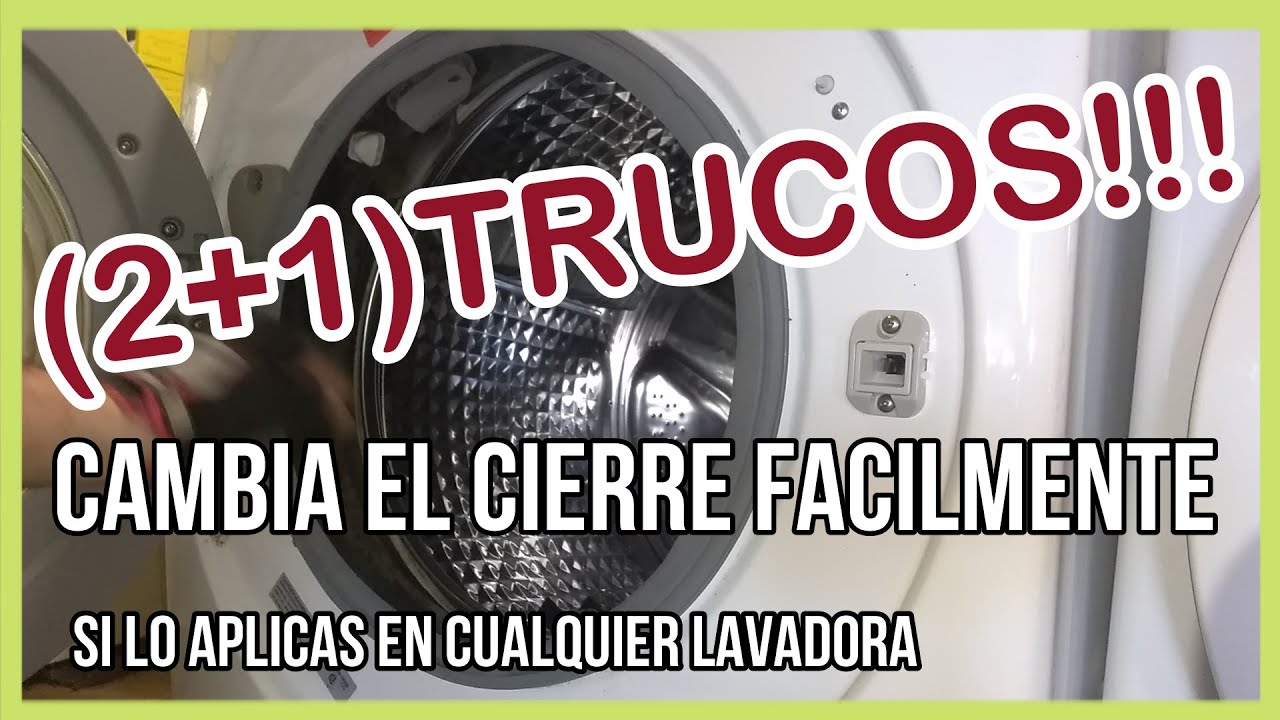 🤔 COMO cambiar el CIERRE dela PUERTA dela LAVADORA  [TODAS las MARCAS]💪