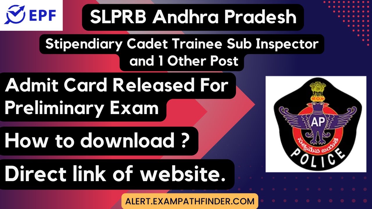 SLPRB Andhra Pradesh || Admit Card Released For Preliminary Exam ||  SCT SI PWT ||