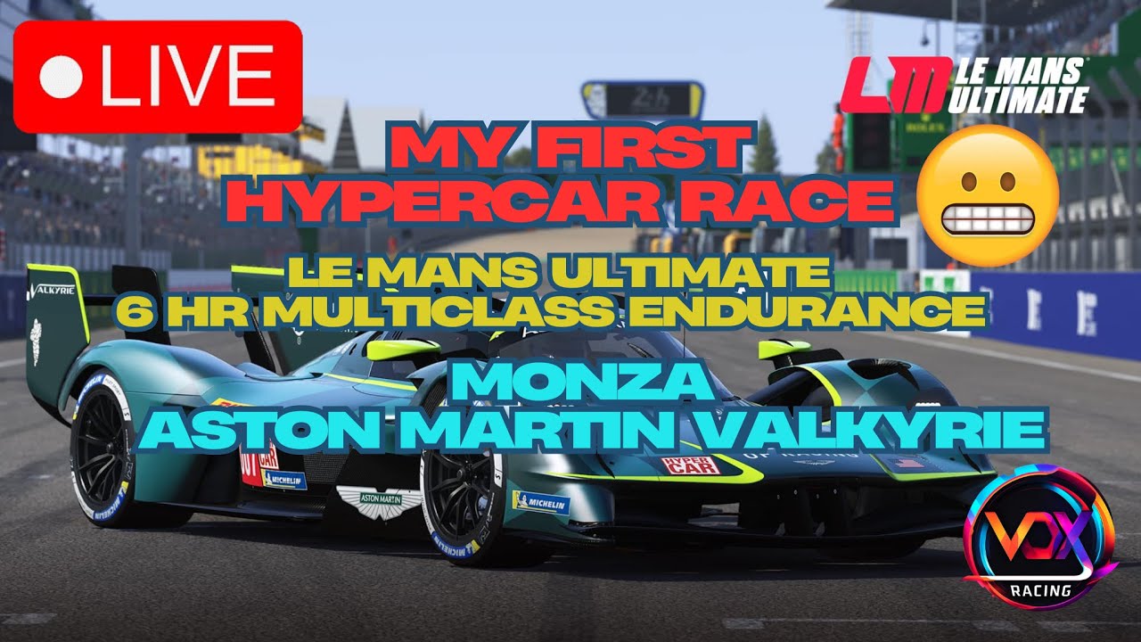 My FIrst HY Race on Le Mans Ultimate | 6 Hours Endurance @ Monza | Valkyrie | Multiclass | LIVE LMU