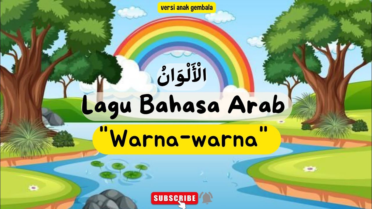 LAGU BAHASA ARAB WARNA-WARNA (ُالأَلْوَان)