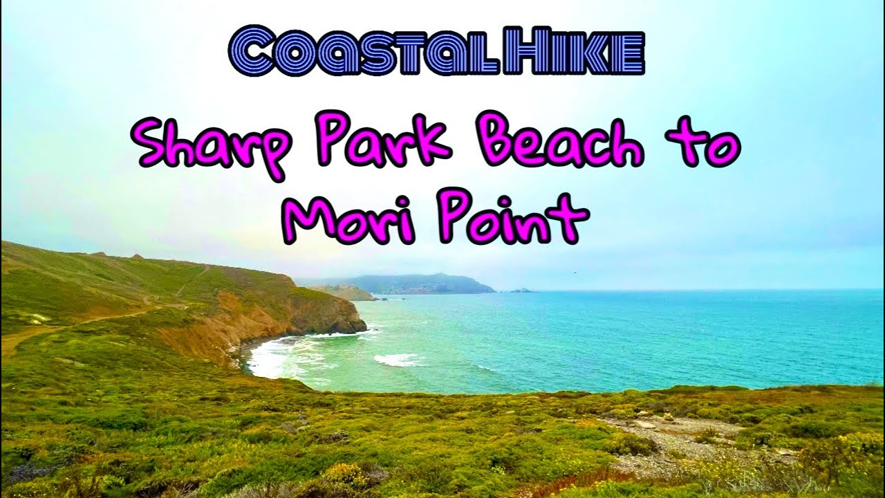 Coastal Hike|Sharp Park Beach to Mori Point|Pacifica, California