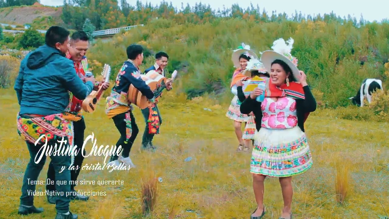JUSTINA CHOQUE Y LAS CRISTAL BELLAS TEMA:DE K ME SIRVE QUERERTE