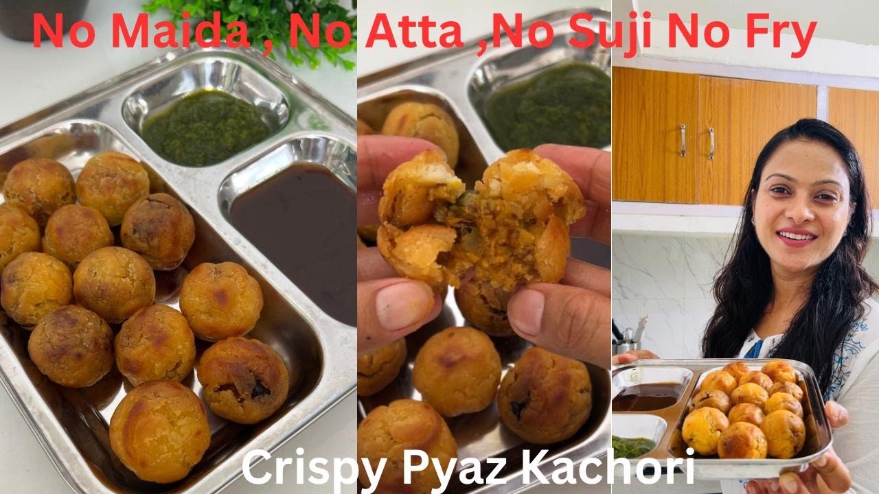 Aloo Pyaaz Kachori without Maida, Atta, Suji & No Fry | Husband बोले  Next time थोड़ा ज्यादा बनाना