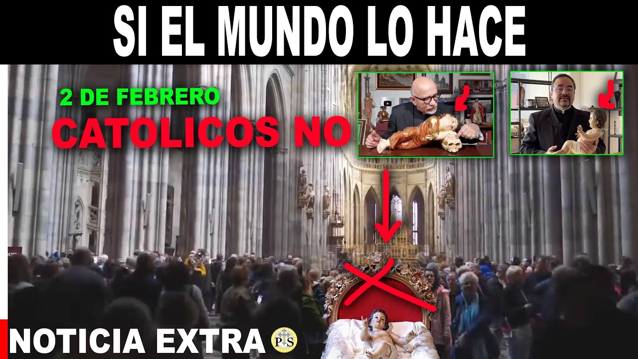 ADVERTENCIA! LO CATÓLICOS NO LO HAREMOS ESTO EL 2 DE FEBRERO, ASÍ EL MUNDO LO HAGA!