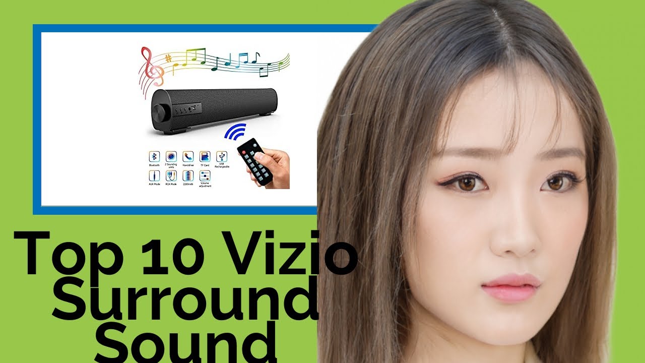 👉 Top 10 Vizio Surround Sound Speakers  2021  (Review Guide)