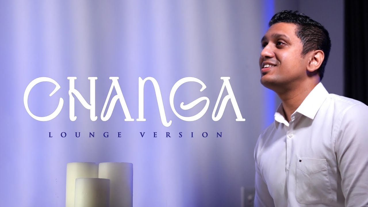 Changa - Sheldon Bangera (Lounge Version)