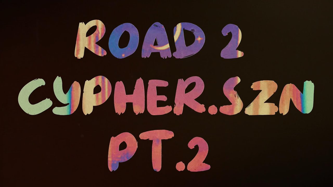 ROAD 2 CYPHER.SZN - VLOG BY PRESS.SZN