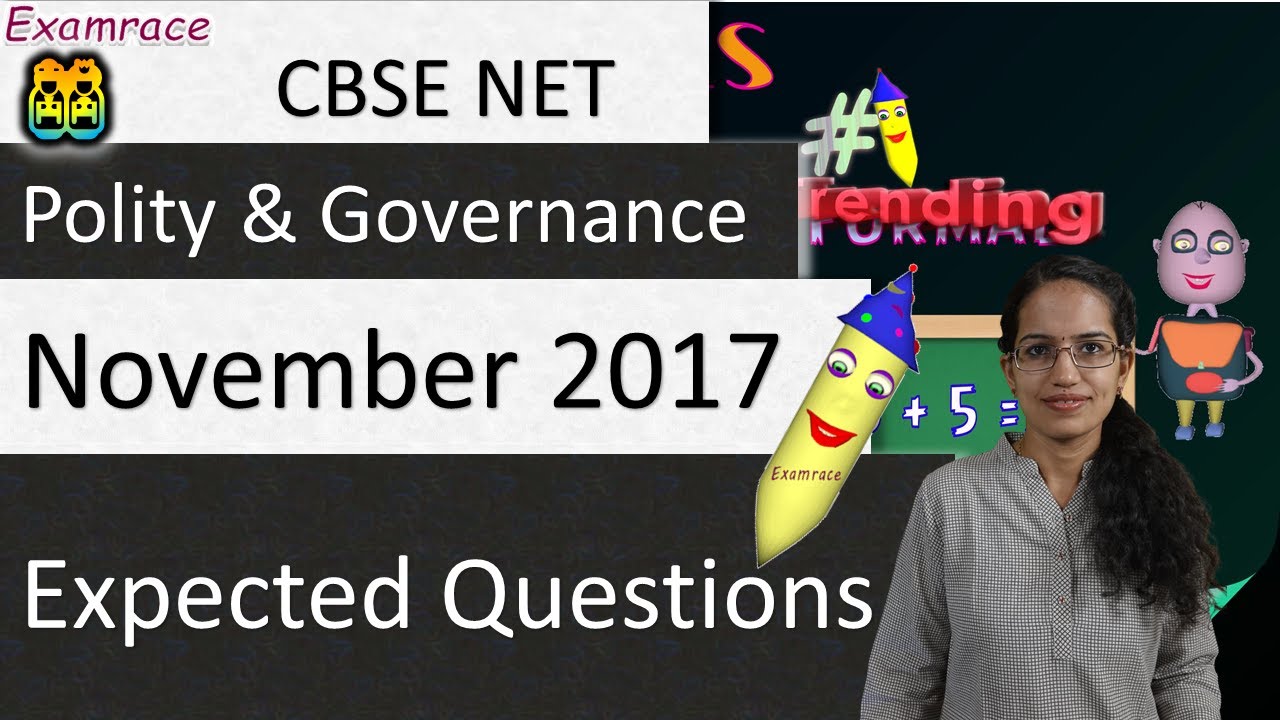 Expected Questions NTA NET November 2017 Paper 1: Polity & Governance
