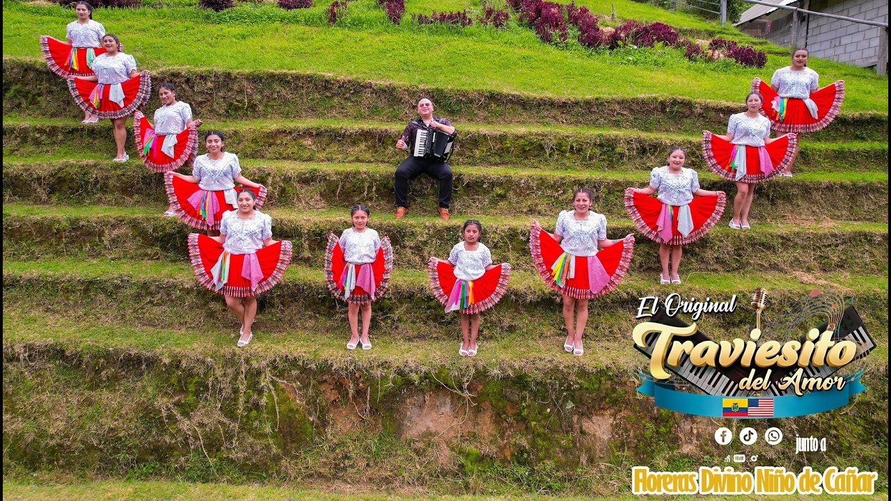 EL ORIGINAL TRAVIESITO DEL AMOR SOLTERA BONITA CARNAVAL FT FLORERAS DIVINO NIÑO CAÑAR VIDEO 2026