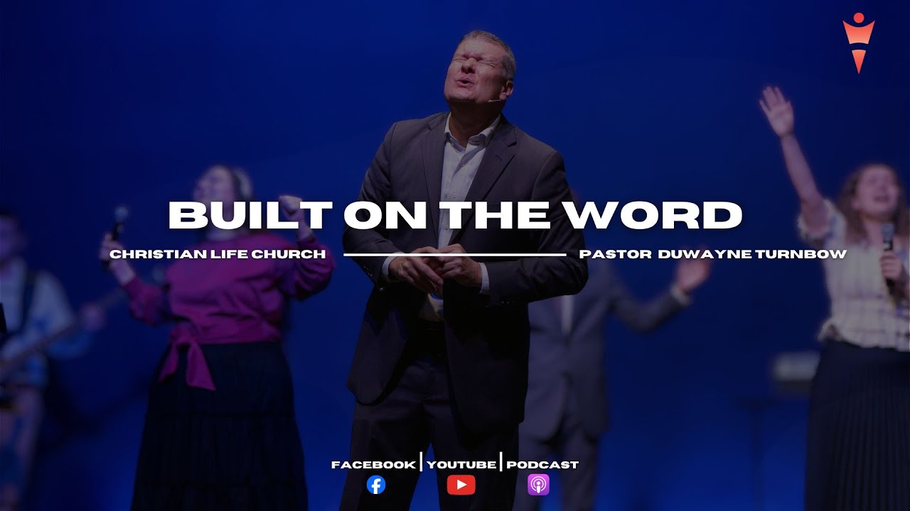 Built on the Word | LIVE Sunday Service with Pastor DuWayne Turnbow