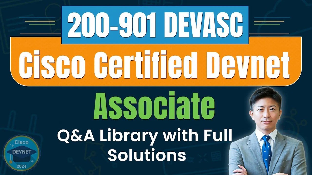 CISCO (200-901) DevNet Exam Breakdown | CISCO Certified DevNet Associate