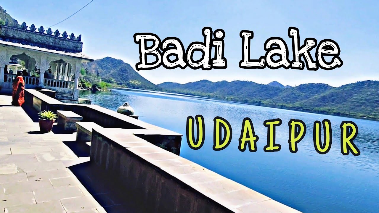 Badi Lake Udaipur || Badi Lake Behind Bahubali Hills ||