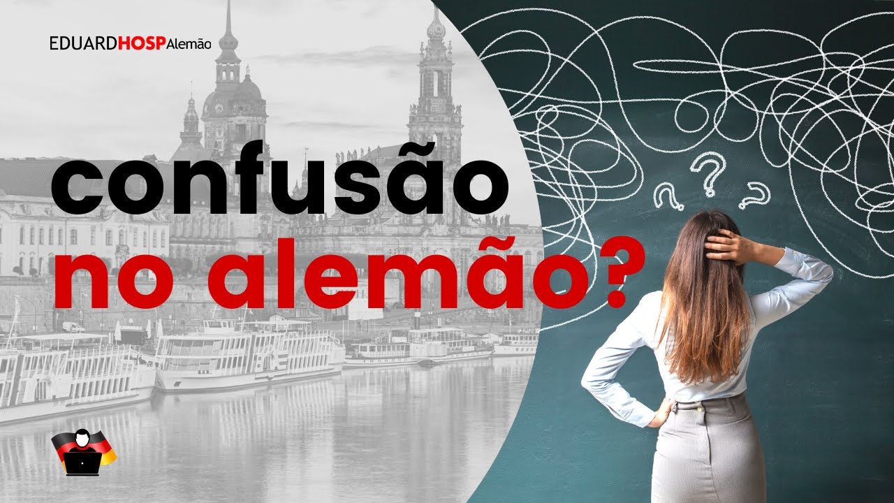 Aulas de Alemão #02: Como Não se Confundir na Hora de Estudar