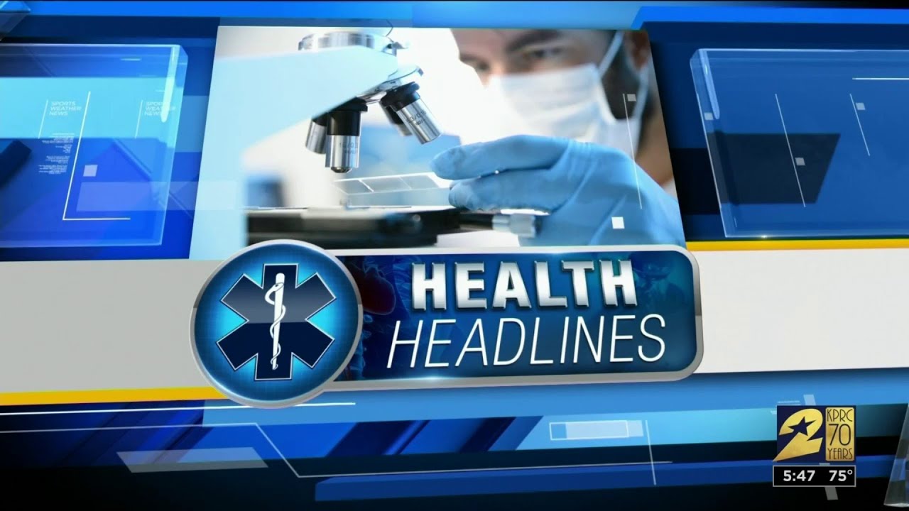 Health Headlines for May 7, 2019
