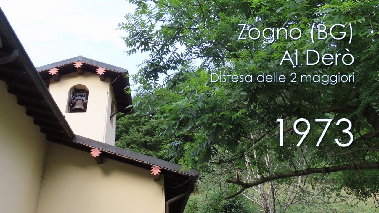 Le campane di Zogno (BG) - loc. Al Derò