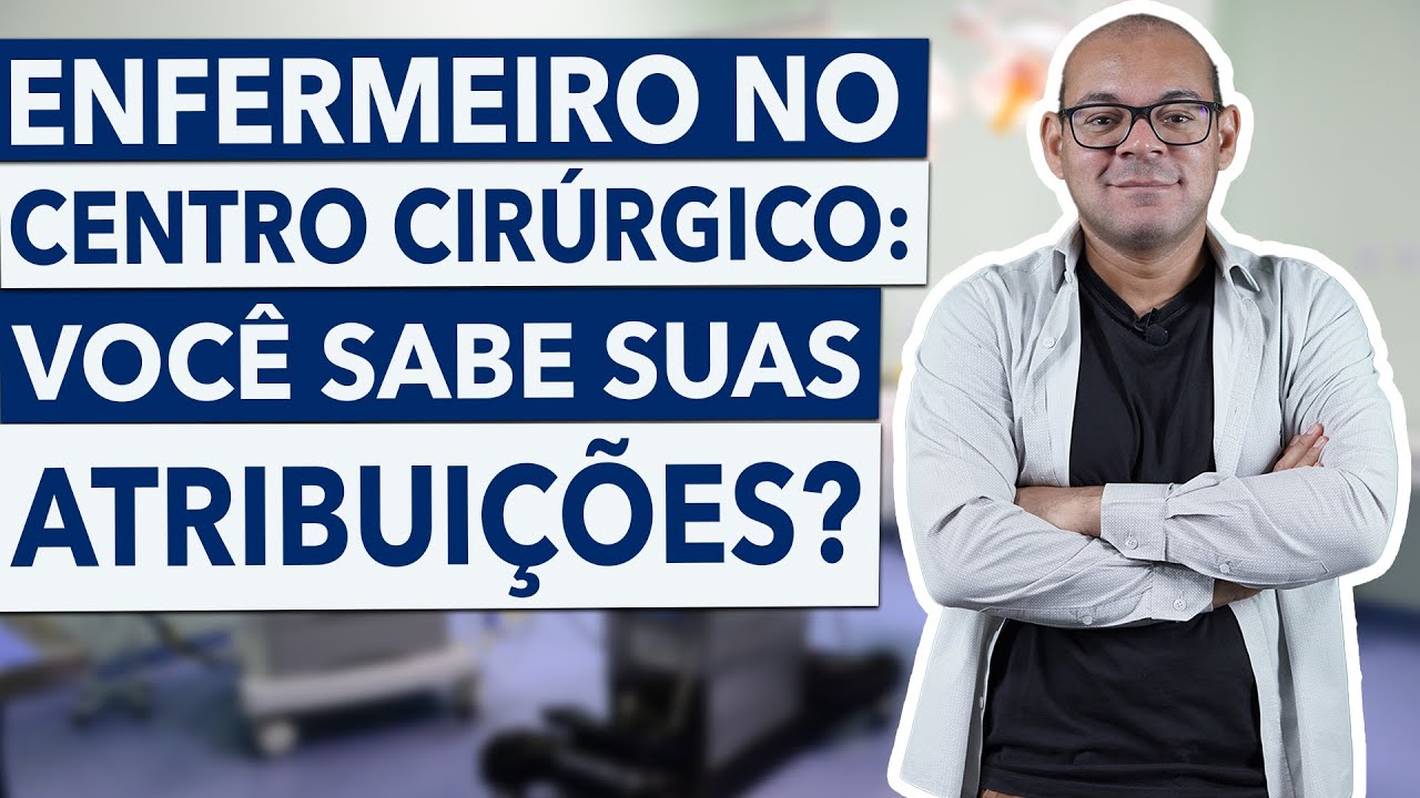 NÃO FIQUE PERDIDO NO CENTRO CIRÚRGICO | Assista esse vídeo