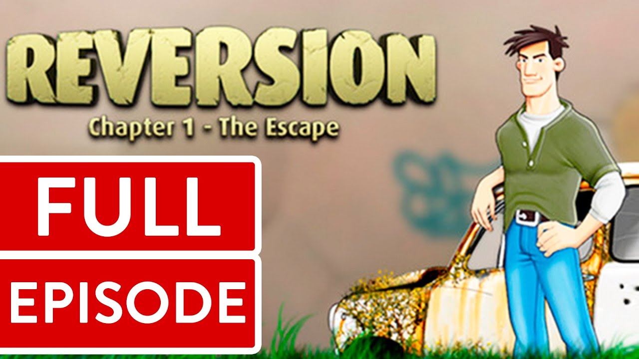 Reversion: Chapter 1 - The Escape PC FULL GAME Longplay Gameplay Walkthrough Playthrough VGL