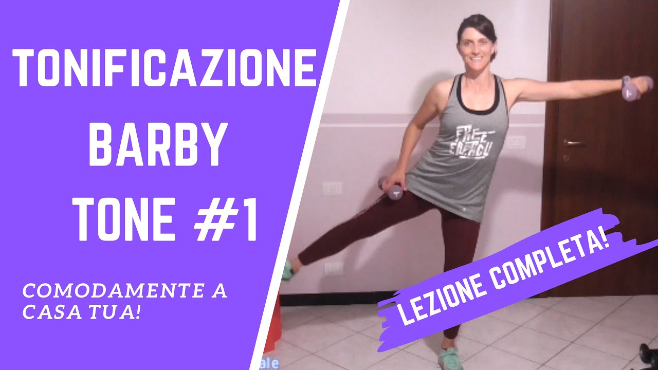 Lezione di tonificazione con musica Barby TONE #1|La mia vita naturale
