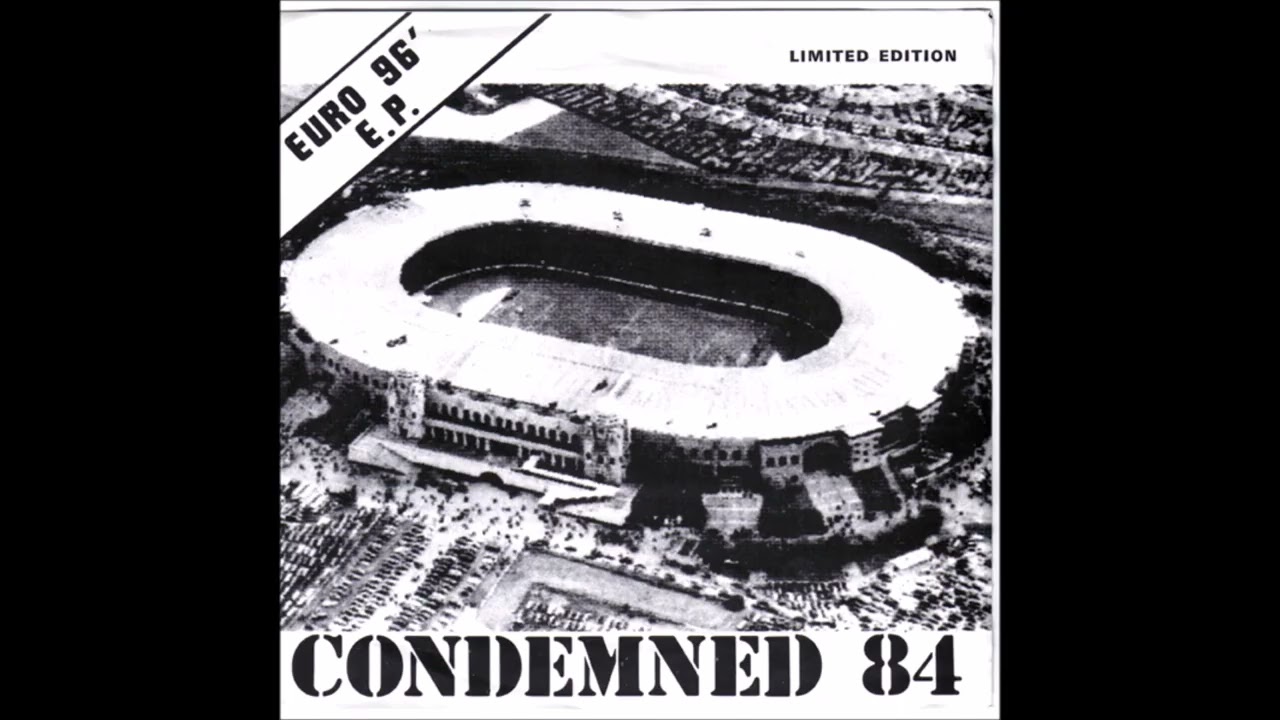 Condemned 84 - Euro 96 EP (1996) FULL ALBUM