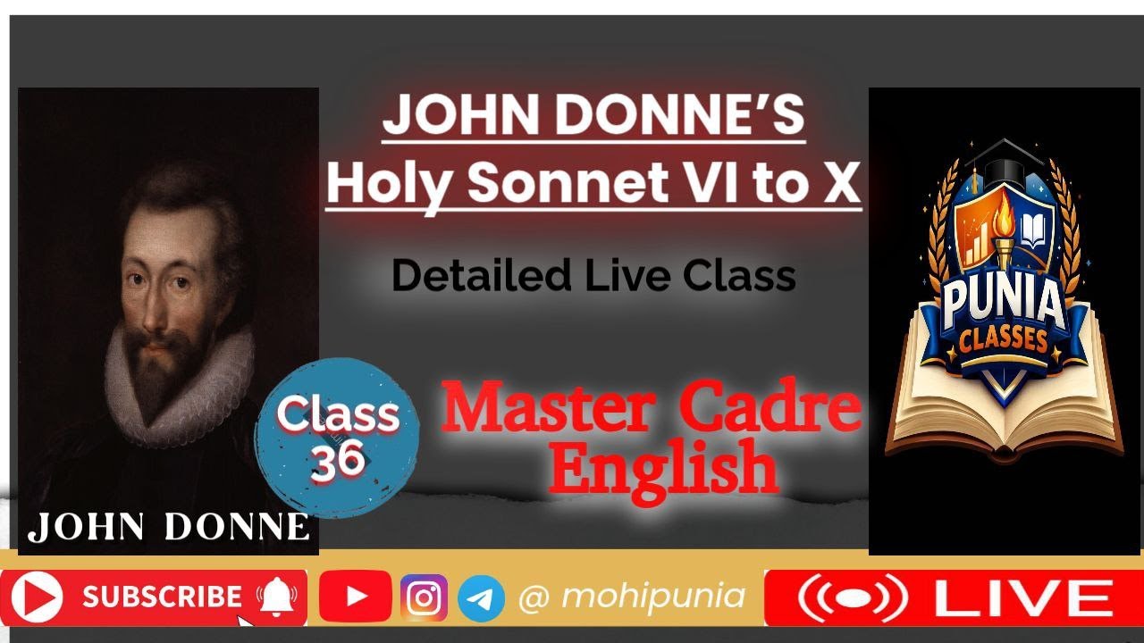 HOLY SONNET VI to X #johndonne | LIVE CLASS 36 | Master Cadre English #sonnets #mastercadre