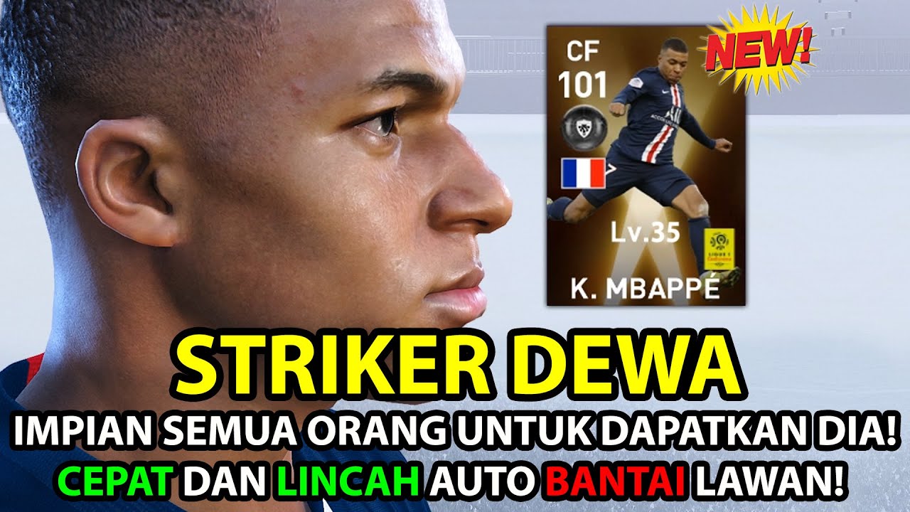 DAPAT K. MBAPPÉ RATING 101! HEBAT, CEPAT DAN LINCAH SEPERTI NINJA! PESTA GOL! AUTO BANTAI LAWAN!