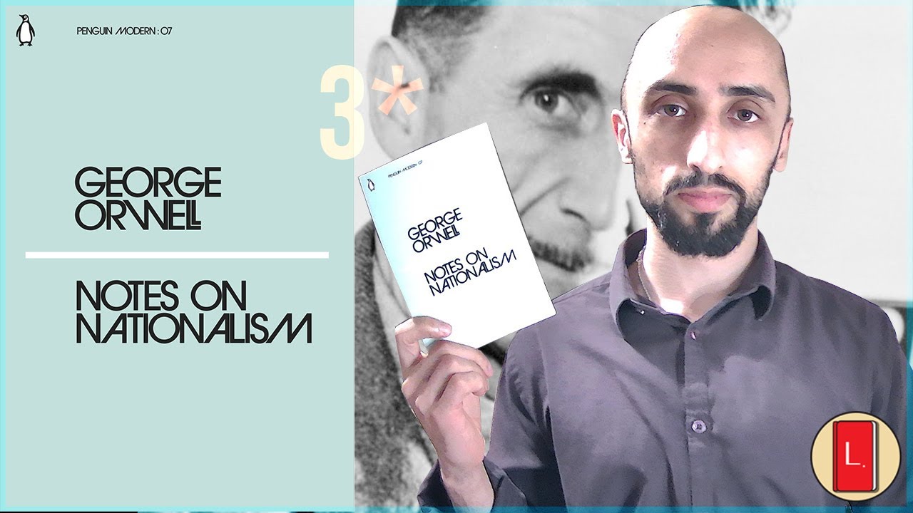 Notes on Nationalism by George Orwell | #7 Penguin Modern BOOK REVIEW