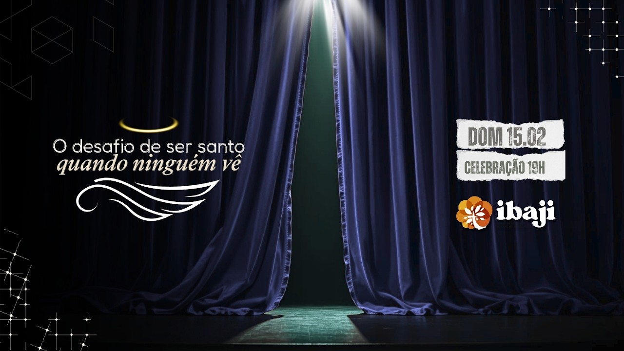 Celebração do dia 15 de Fevereiro de 2026 - Noite