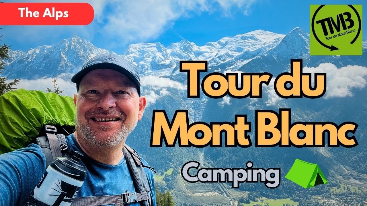 Tour du Mont Blanc - Camping