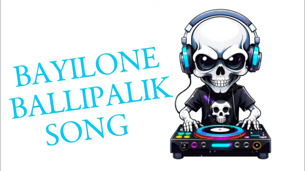 Bayilone Ballipalike song top #new trending song dj #🎧🎼🎹🎛️💻🎚️🎤