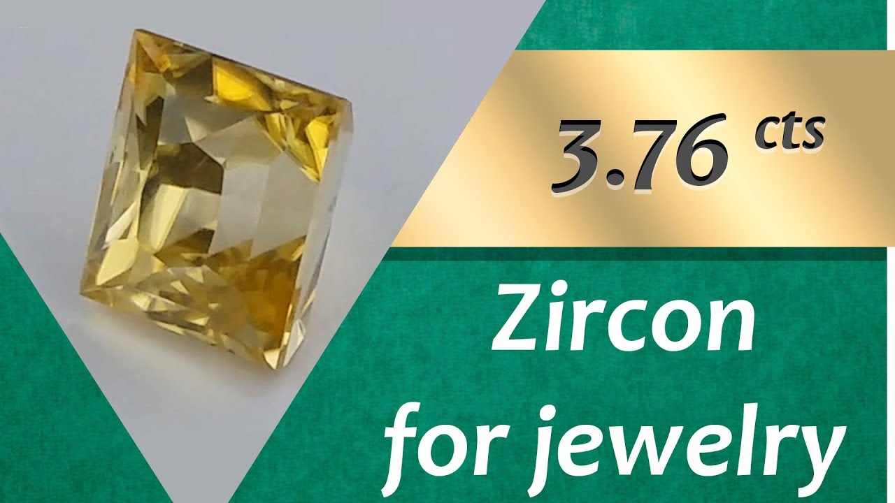 Zircon Jewelry: Design Unique Jewelry with Zircon 3.76 Carats