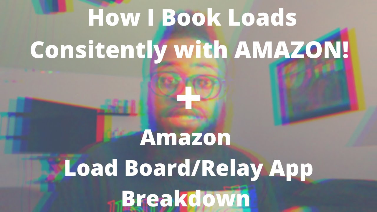 Box Truck Owner Operator | Booking Loads Consistently with Amazon! + Load Board Relay App Breakdown