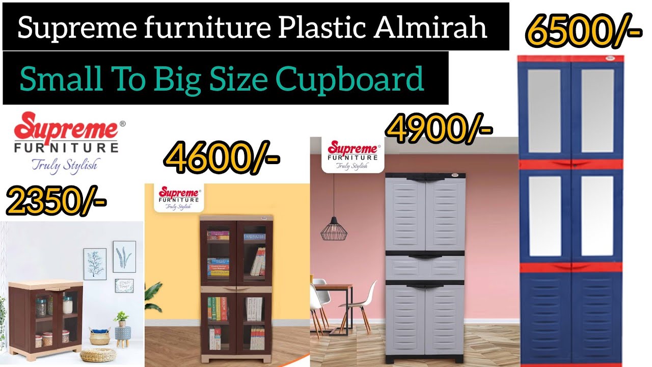 Supreme furniture Plastic Almirah| Small to Big Cupboard with Price, Size Colour and Weight |