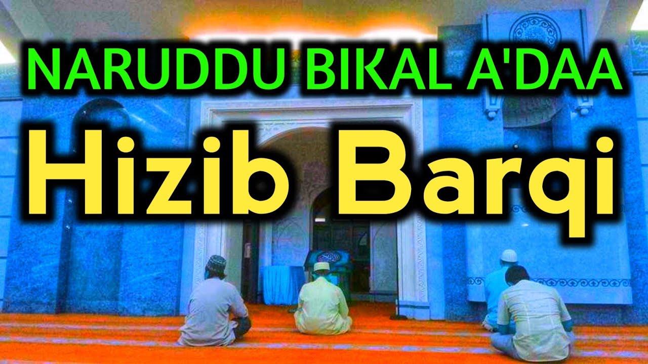 Naruddu Bikal A'da - Sholawat Halilintar Hizib Barqi (Official Video) Lirik & Arti Indonesia