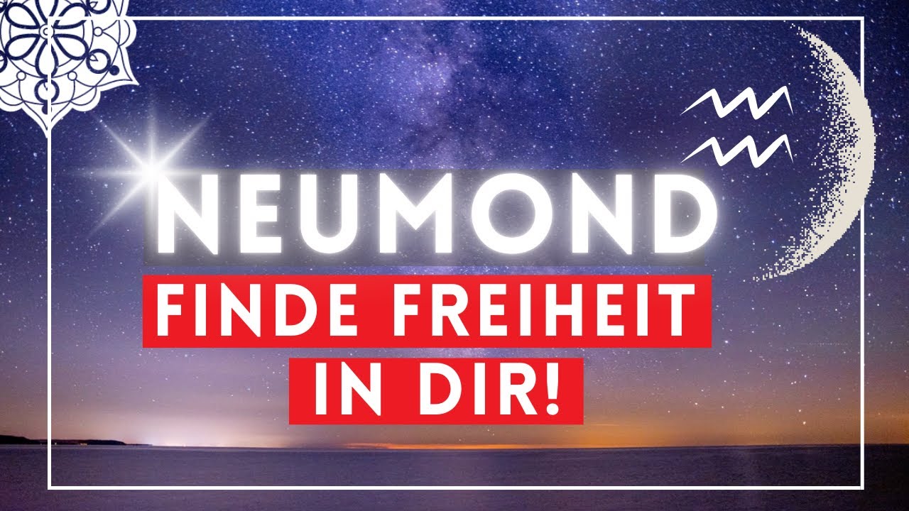 Die beste Zeit, um deine Zukunft neu zu gestalten! Neumond im Wassermann Meditation ♒️🌑✨