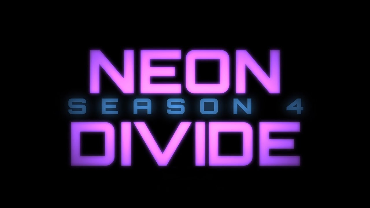 Neon Divide S4: E5 | Get a Grip!