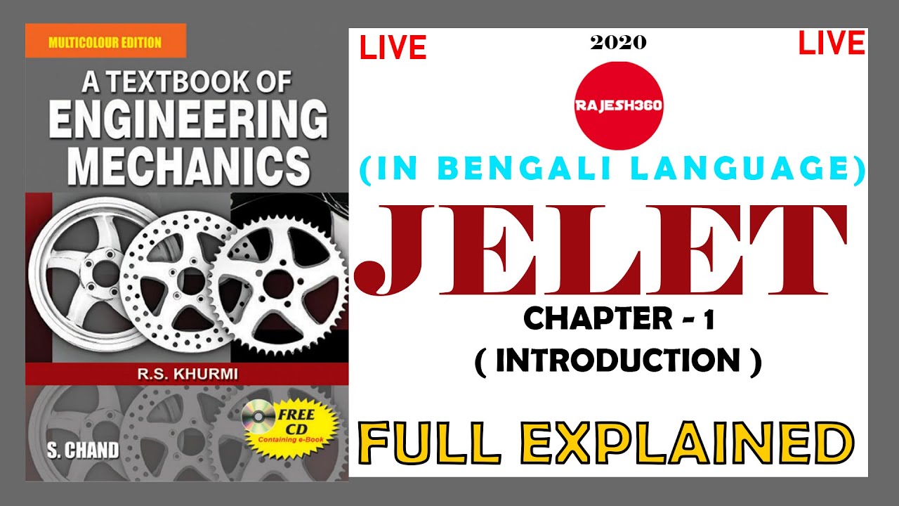ENGINEERING MECHANICS | E MECH | JELET | PART 1 | INTRODUCTION | 2020 | RAJESH 360