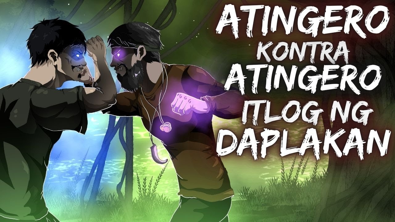ANTINGERO KONTRA ANTINGERO ITLOG NG DAPLAKAN (Aswang True Story)