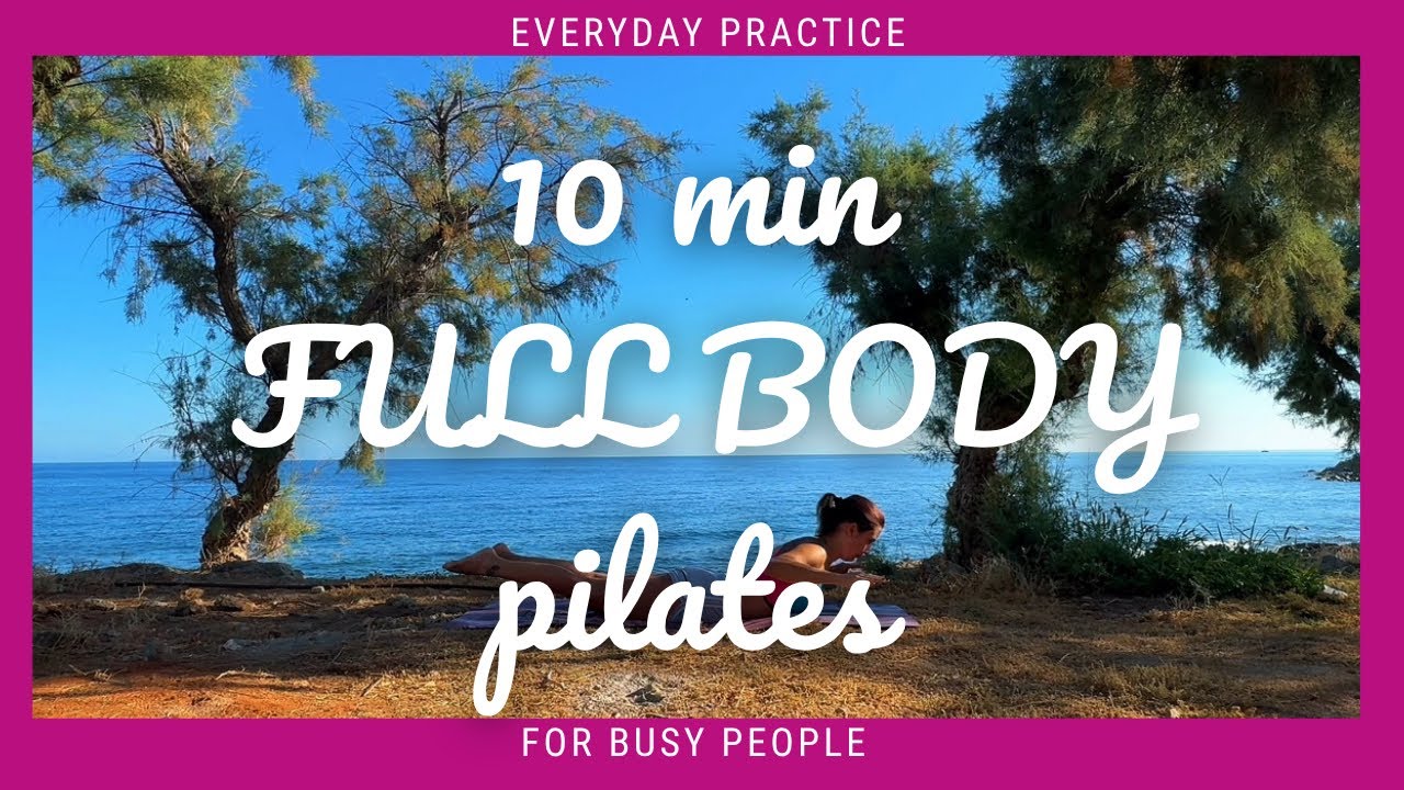 Quick Full Body Workout - Beach Pilates Joy🌺